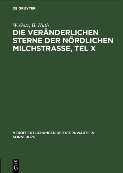Die veränderlichen Sterne der nördlichen Milchstraße, Tel X (eBook, PDF)