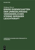 Einige Eigenschaften der unregelmäßig veränderlichen Sterne geringer Leuchtkraft (eBook, PDF)