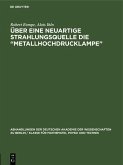 Über eine neuartige Strahlungsquelle die 