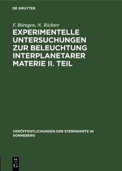 Cover Experimentelle Untersuchungen zur Beleuchtung interplanetarer Materie II. Teil (eBook, PDF)