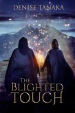 The Blighted Touch (eBook, ePUB)