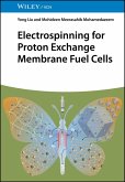 Electrospinning for Proton Exchange Membrane Fuel Cells (eBook, PDF) Electrospinning for Proton Exchange Membrane Fuel Cells (eBook, PDF)