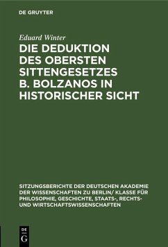 Die Deduktion des obersten Sittengesetzes B. Bolzanos in historischer Sicht (eBook, PDF) - Winter, Eduard