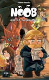 Noob (light novel) - La guilde Noob (eBook, ePUB)