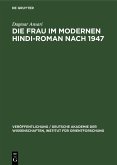 Die Frau im Modernen Hindi-Roman nach 1947 (eBook, PDF)