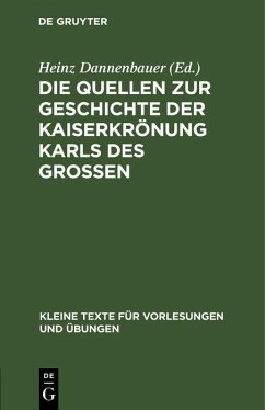 Cover Die Quellen zur Geschichte der Kaiserkrönung Karls des Grossen (eBook, PDF)