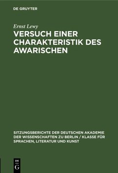 Versuch einer Charakteristik des Awarischen (eBook, PDF) - Lewy, Ernst