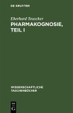 Pharmakognosie, Teil I (eBook, PDF)