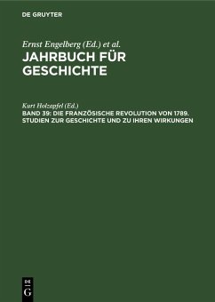 Cover Die Französische Revolution von 1789. Studien zur Geschichte und zu ihren Wirkungen (eBook, PDF)