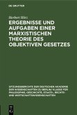 Ergebnisse und Aufgaben einer marxistischen Theorie des objektiven Gesetzes (eBook, PDF)