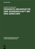 Früheste Grundsätze der Wissenschaft bei den Griechen (eBook, PDF)