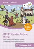 10 TOP Stunden Religion - Heilige (eBook, PDF)