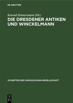 Cover Die Dresdener Antiken und Winckelmann (eBook, PDF)
