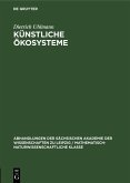 Künstliche Ökosysteme (eBook, PDF) Künstliche Ökosysteme (eBook, PDF)
