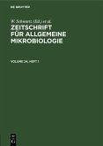 Zeitschrift für Allgemeine Mikrobiologie. Volume 24, Heft 1 (eBook, PDF)