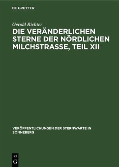 Cover Die veränderlichen Sterne der nördlichen Milchstraße, Teil XII (eBook, PDF)