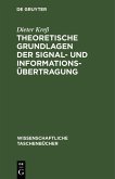 Theoretische Grundlagen der Signal- und Informationsübertragung (eBook, PDF)