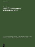 Die Faltenwespen Mitteleuropas (eBook, PDF)