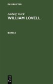 Ludwig Tieck: William Lovell. Band 2 (eBook, PDF) Ludwig Tieck: William Lovell. Band 2 (eBook, PDF)