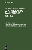 Philosophische und kulturhistorische Werke, Band 6 (eBook, PDF)