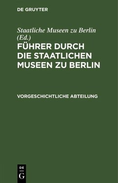 Cover Führer durch die Staatlichen Museen zu Berlin (eBook, PDF)
