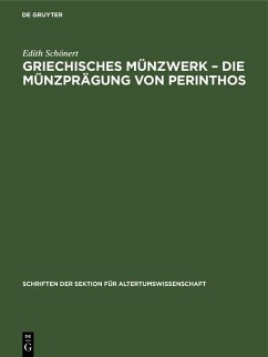 Griechisches Münzwerk - Die Münzprägung von Perinthos (eBook, PDF) Cover Griechisches Münzwerk - Die Münzprägung von Perinthos (eBook, PDF)