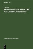 Wirkungsquantum und Naturbeschreibung (eBook, PDF)