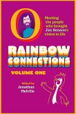 Rainbow Connections: Volume One: Meeting the People Who Brought Jim Henson's Vision to Life (eBook, ePUB)