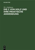 Die Flüssigkeitsdurchlässigkeit von Holz und ihre praktische Anwendung (eBook, PDF)