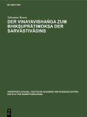 Der Vinayavibha¿ga zum Bhik¿upratimok¿a der Sarvastivadins (eBook, PDF)