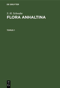 Cover S. H. Schwabe: Flora Anhaltina. Tomus 1 (eBook, PDF)