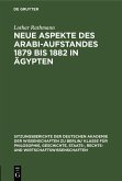 Neue Aspekte des Arabi-Aufstandes 1879 bis 1882 in Ägypten (eBook, PDF)