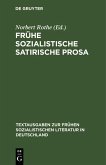 Frühe sozialistische satirische Prosa (eBook, PDF)