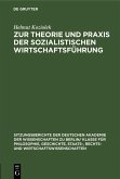 Zur Theorie und Praxis der sozialistischen Wirtschaftsführung (eBook, PDF)