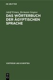 Das Wörterbuch der ägyptischen Sprache (eBook, PDF)