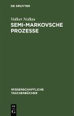 Semi-Markovsche Prozesse (eBook, PDF)