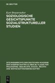 Soziologische Gesichtspunkte sozialstruktureller Studien (eBook, PDF) Soziologische Gesichtspunkte sozialstruktureller Studien (eBook, PDF)
