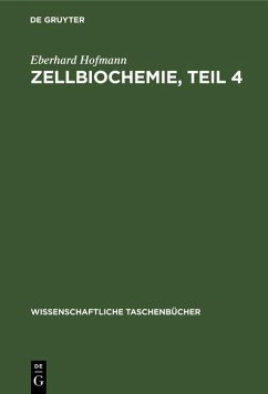 Zellbiochemie, Teil 4 (eBook, PDF) - Hofmann, Eberhard