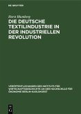 Die deutsche Textilindustrie in der industriellen Revolution (eBook, PDF)