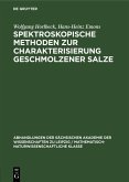 Spektroskopische Methoden zur Charakterisierung geschmolzener Salze (eBook, PDF)