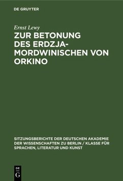 Zur Betonung des Erdzja-Mordwinischen von Orkino (eBook, PDF) - Lewy, Ernst