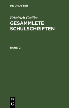 Cover Friedrich Gedike: Gesammlete Schulschriften. Band 2 (eBook, PDF)