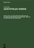 Zoologische Schriften, Teil 2/3: Über die Bewegung der Lebewesen. Über die Fortbewegung der Lebewesen (eBook, PDF)