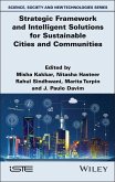 Strategic Framework and Intelligent Solutions for Sustainable Cities and Communities (eBook, ePUB)