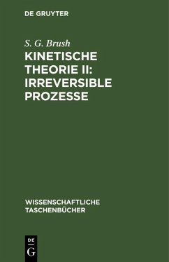 Cover Kinetische Theorie II: Irreversible Prozesse (eBook, PDF)