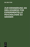 Zur Erinnerung an den Kogreß für experimentelle Psychologie zu Gießen (eBook, PDF)