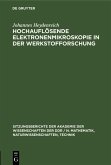 Hochauflösende Elektronenmikroskopie in der Werkstofforschung (eBook, PDF)