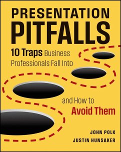 Presentation Pitfalls (eBook, PDF) - Polk, John; Hunsaker, Justin