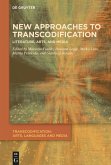 New Approaches to Transcodification (eBook, ePUB)