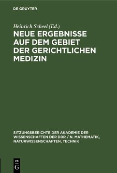Cover Neue Ergebnisse auf dem Gebiet der gerichtlichen Medizin (eBook, PDF)